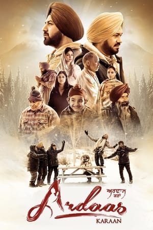 Ardaas Karaan 2019 Punjabi Movie 720p HDRip x264 [1GB]