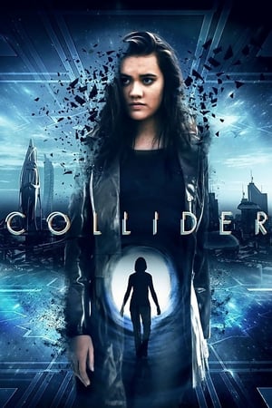 Collider (2018) Hindi Dual Audio 720p BluRay [700MB]
