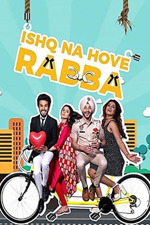 Ishq Na Hove Rabba 2018 Movie 720p HDRip x264 [850MB]